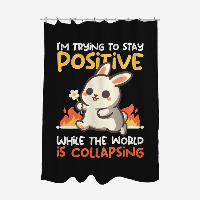 Trying To Stay Positive-None-Polyester-Shower Curtain-NemiMakeit