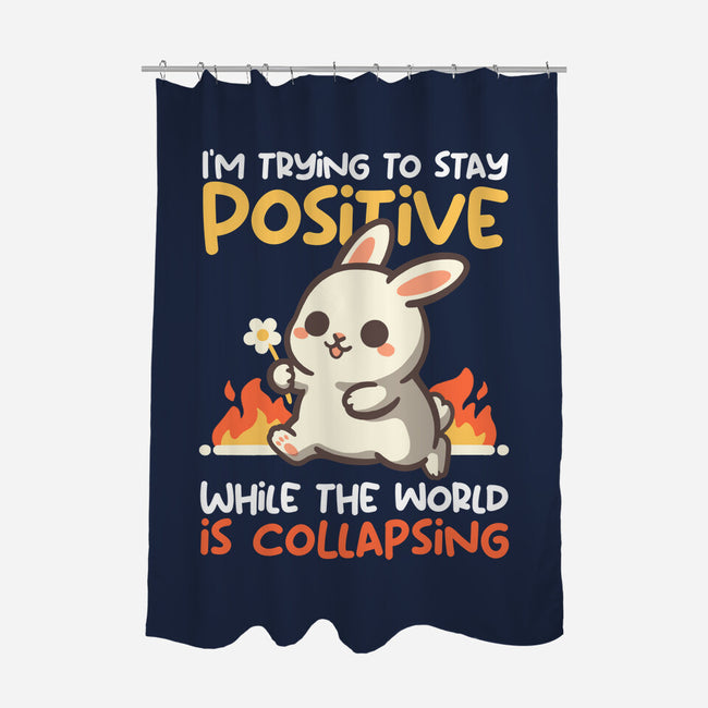 Trying To Stay Positive-None-Polyester-Shower Curtain-NemiMakeit