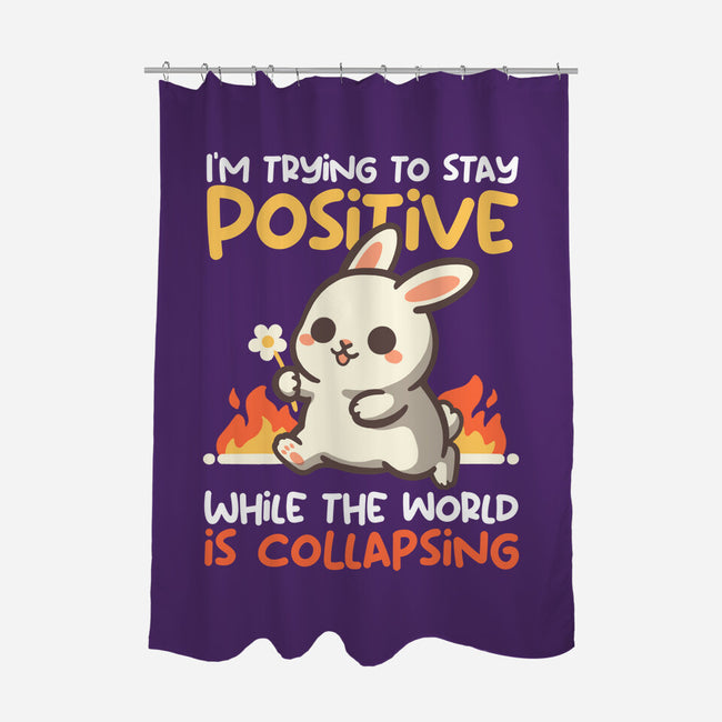 Trying To Stay Positive-None-Polyester-Shower Curtain-NemiMakeit