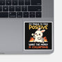 Trying To Stay Positive-None-Glossy-Sticker-NemiMakeit
