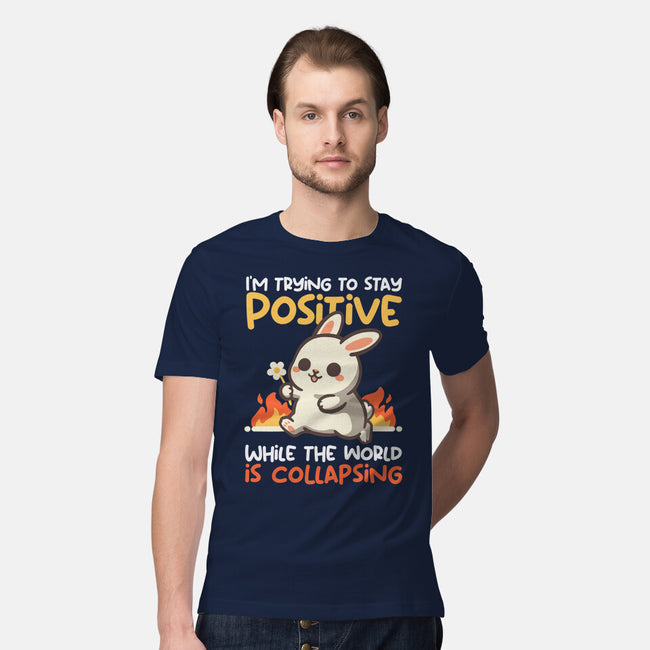 Trying To Stay Positive-Mens-Premium-Tee-NemiMakeit