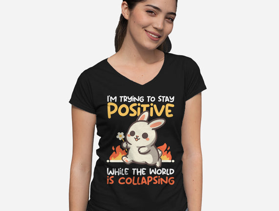 Trying To Stay Positive