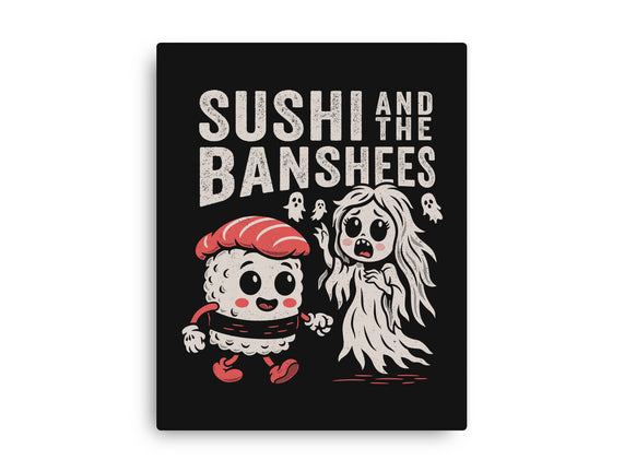 Sushi And The Banshees