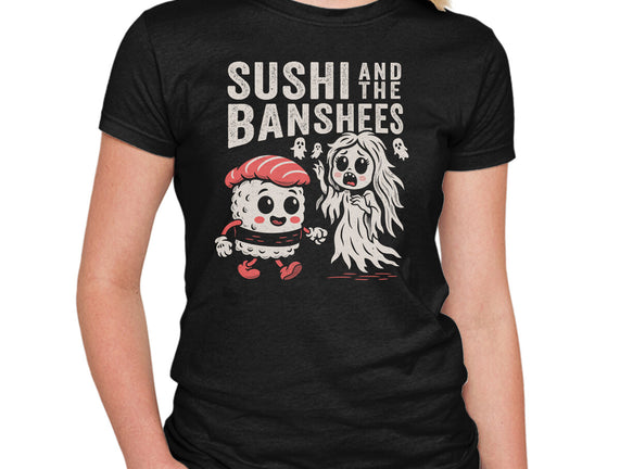 Sushi And The Banshees