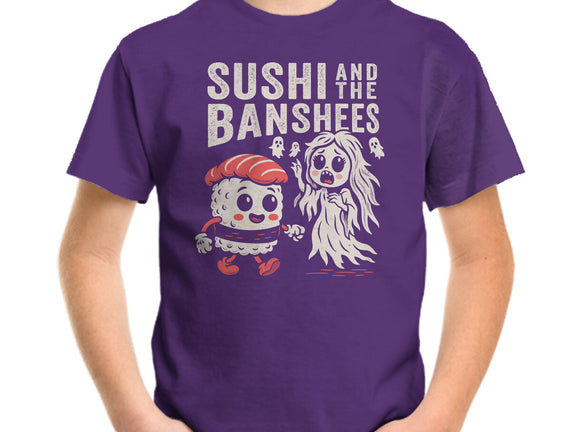 Sushi And The Banshees