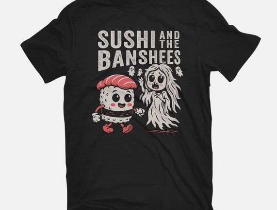 Sushi And The Banshees