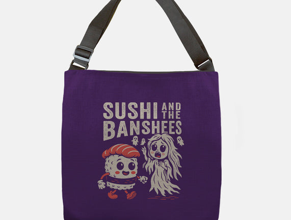 Sushi And The Banshees