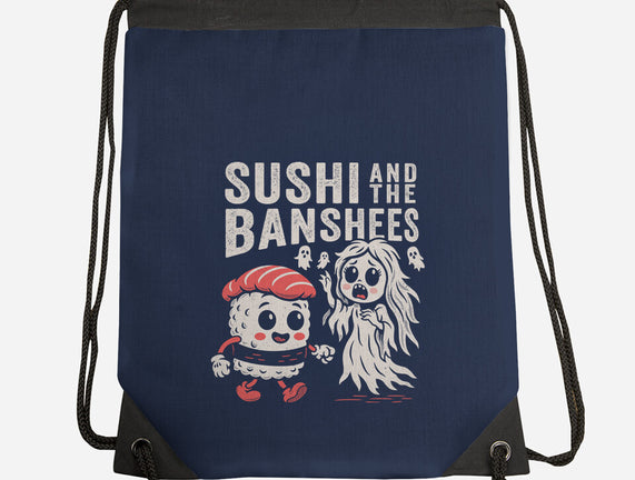 Sushi And The Banshees