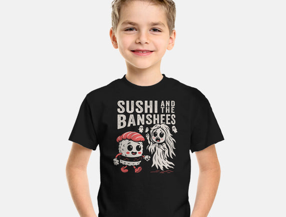 Sushi And The Banshees