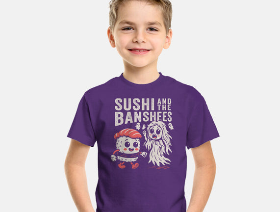 Sushi And The Banshees