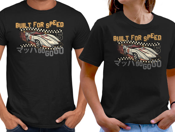 Built For Speed