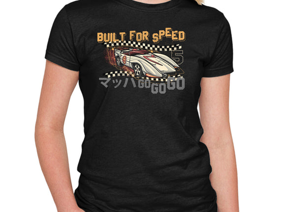 Built For Speed