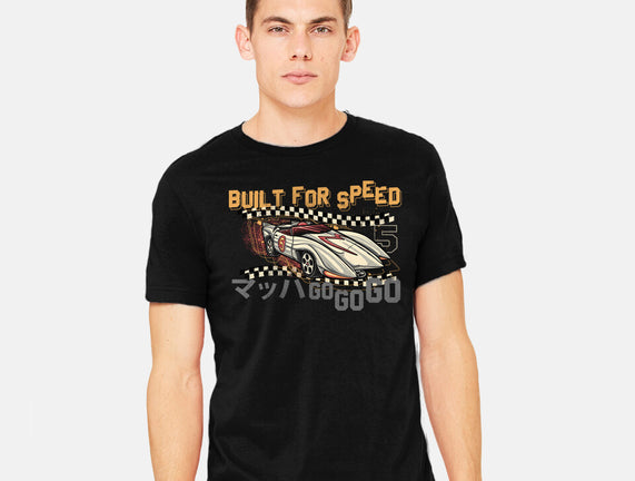 Built For Speed
