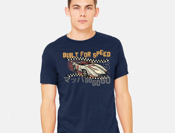 Built For Speed
