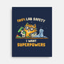 I Want Superpowers-None-Stretched-Canvas-kg07