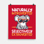 Koala Selectively Extroverted-None-Matte-Poster-NemiMakeit