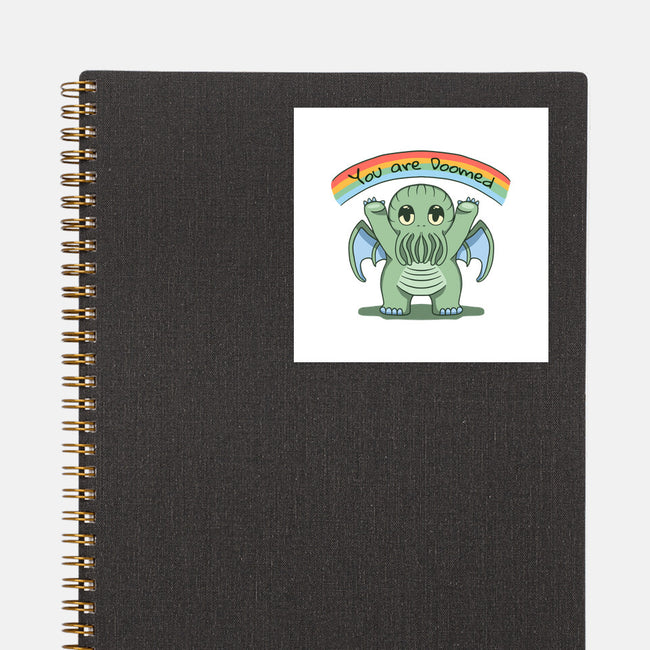 You Are Doomed-None-Glossy-Sticker-Loobs