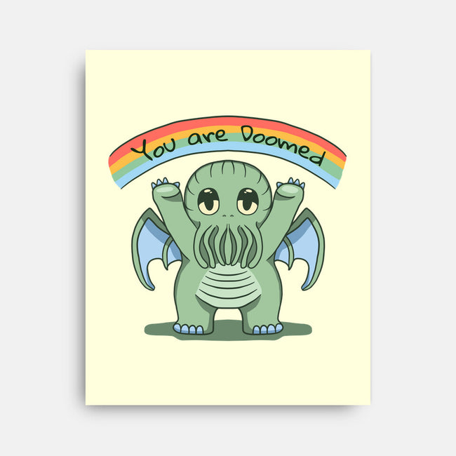 You Are Doomed-None-Stretched-Canvas-Loobs