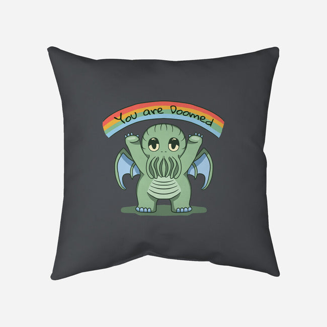 You Are Doomed-None-Removable Cover w Insert-Throw Pillow-Loobs