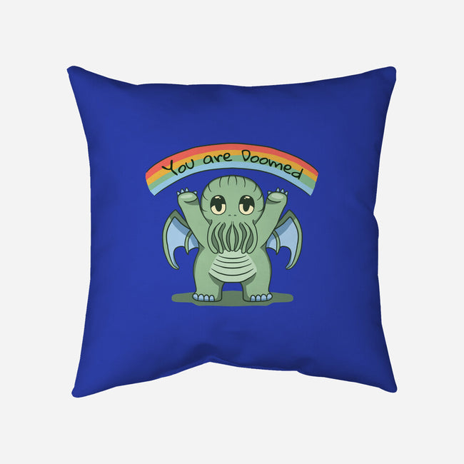 You Are Doomed-None-Removable Cover w Insert-Throw Pillow-Loobs