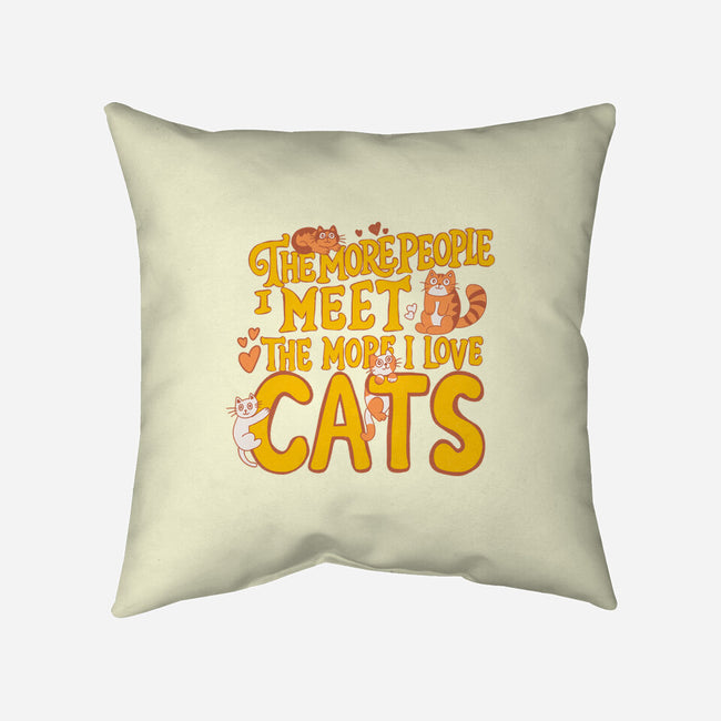 The More I Love Cats-None-Removable Cover w Insert-Throw Pillow-Loobs