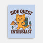 Side Quest Enthusiast-None-Stretched-Canvas-Loobs