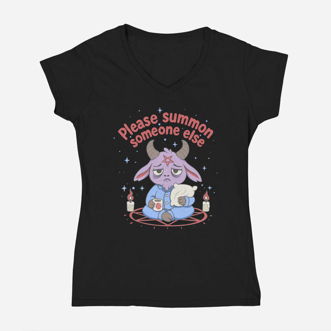 Please Summon Someone Else-Womens-V-Neck-Tee-Loobs