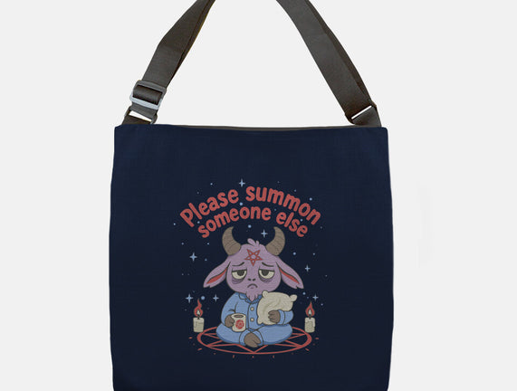 Please Summon Someone Else