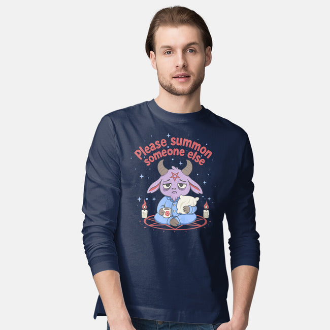Please Summon Someone Else-Mens-Long Sleeved-Tee-Loobs