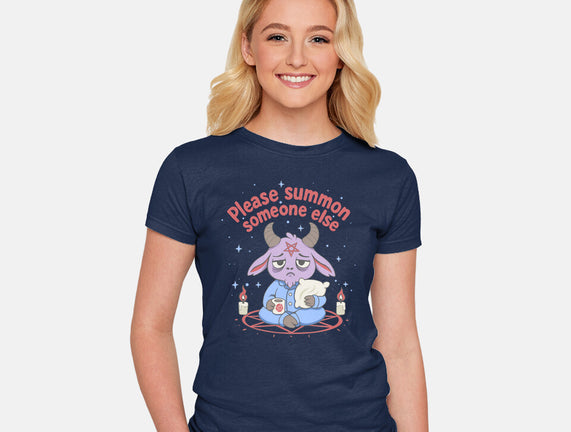 Please Summon Someone Else