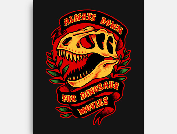 Always Down For Dino Movies