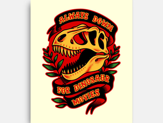 Always Down For Dino Movies
