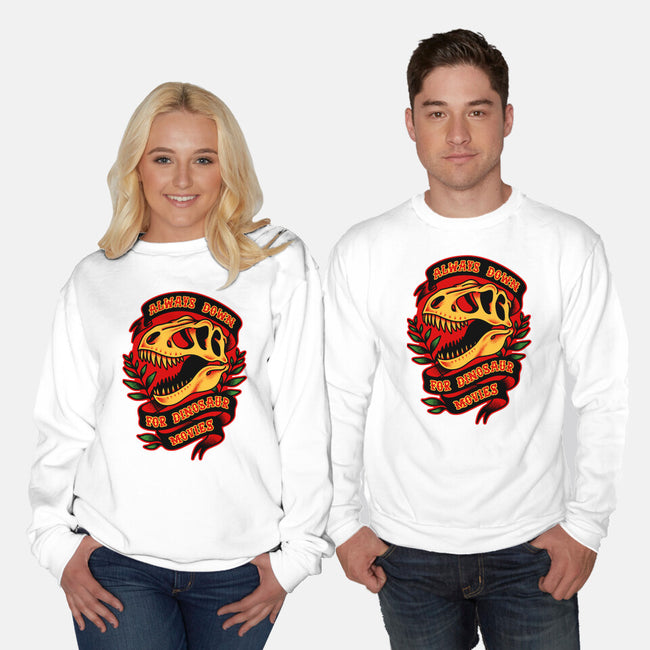 Always Down For Dino Movies-Unisex-Crew Neck-Sweatshirt-patrickgp