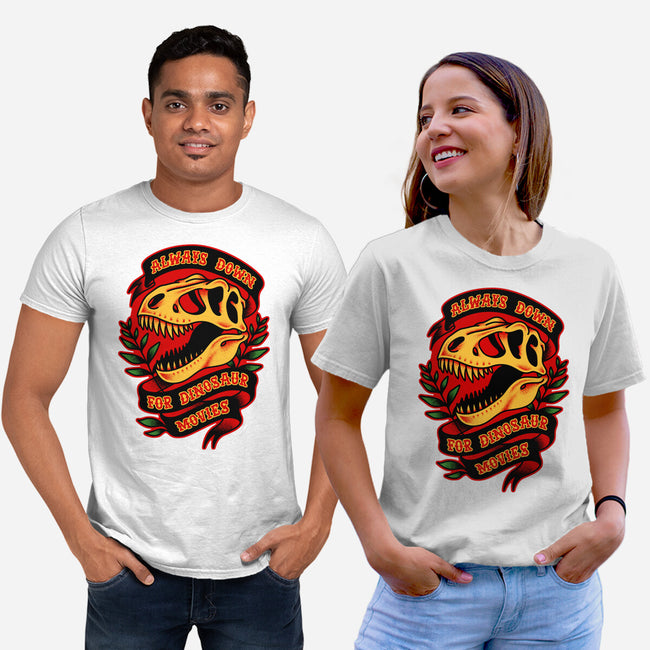 Always Down For Dino Movies-Unisex-Basic-Tee-patrickgp