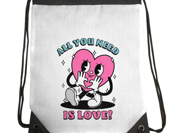 All You Need Is Love