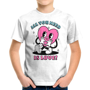 All You Need Is Love