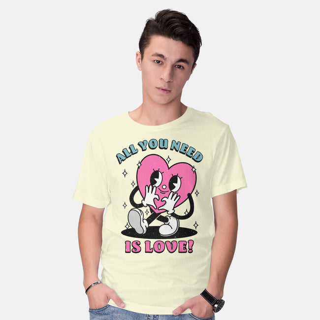 All You Need Is Love-Mens-Basic-Tee-fanfreak1