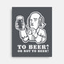 To Beer-None-Stretched-Canvas-demonigote