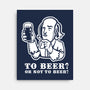 To Beer-None-Stretched-Canvas-demonigote