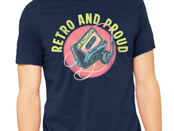 Retro And Proud