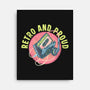 Retro And Proud-None-Stretched-Canvas-glitchygorilla