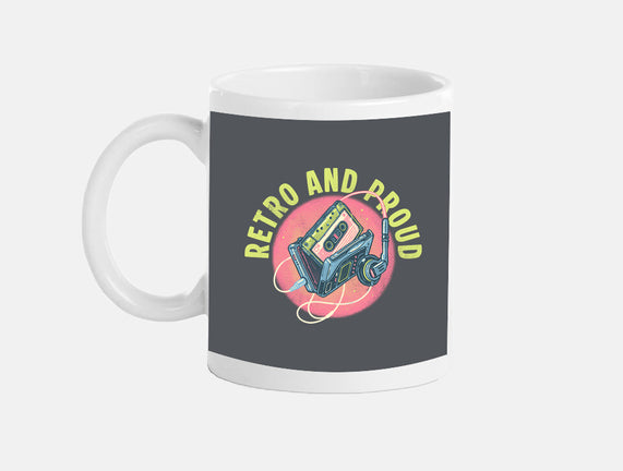 Retro And Proud