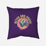 Retro And Proud-None-Removable Cover w Insert-Throw Pillow-glitchygorilla