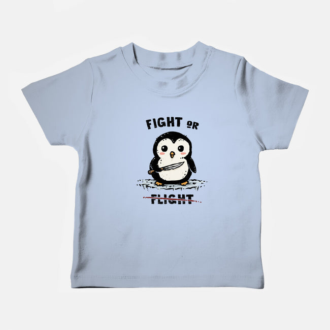 Fight Or Flight-Baby-Basic-Tee-kg07