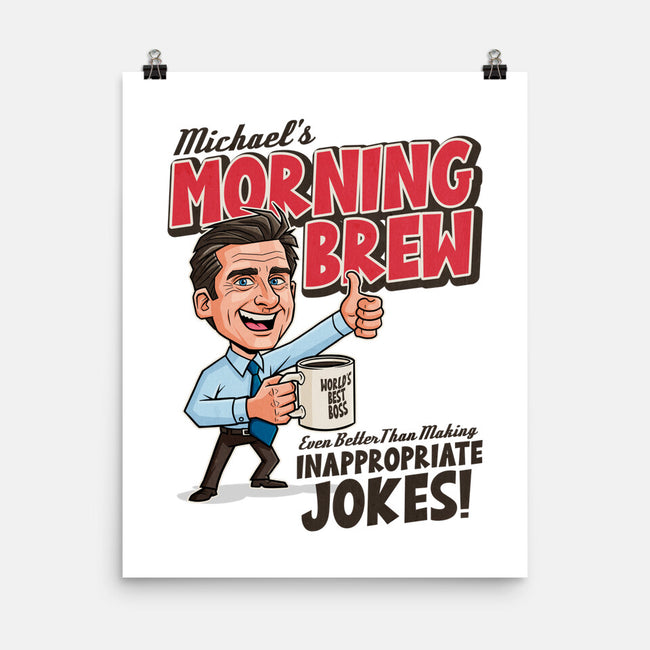 Michael's Morning Brew-None-Matte-Poster-P1yu5h