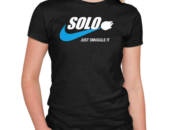 Solo Just Smuggle It