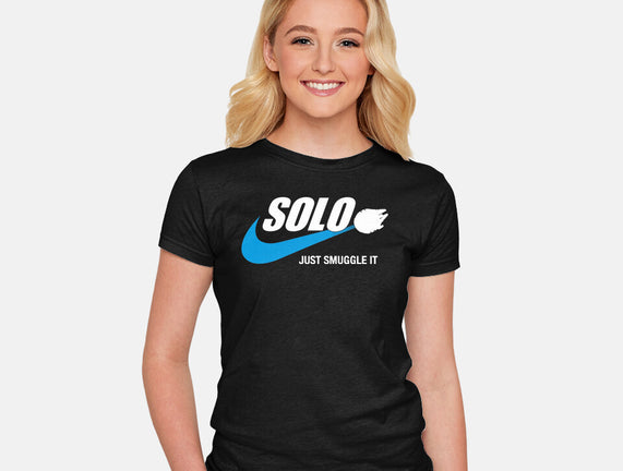 Solo Just Smuggle It
