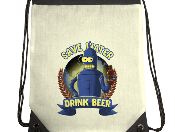 Drink Beer And Save Water