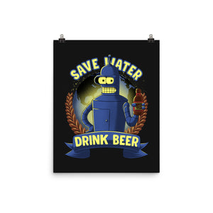 Drink Beer And Save Water