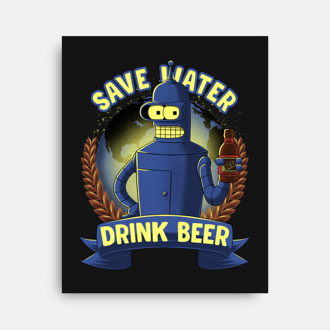 Drink Beer And Save Water-None-Stretched-Canvas-rmatix